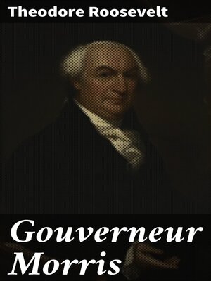 cover image of Gouverneur Morris